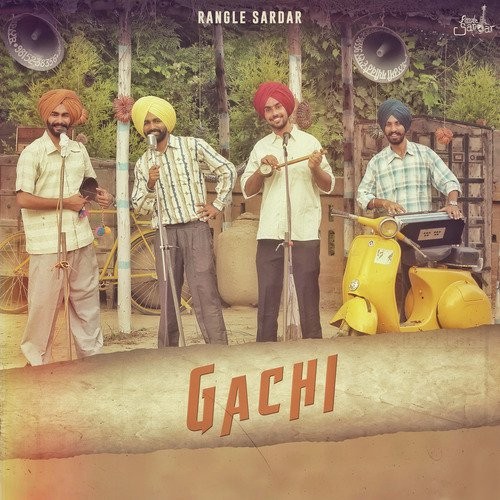 Gachi Rangle Sardar