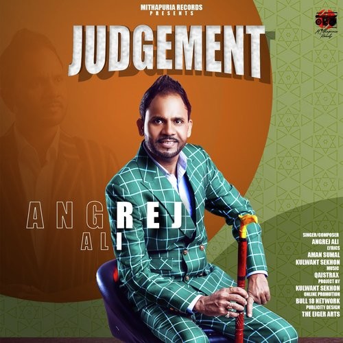 Judgement Angrej Ali