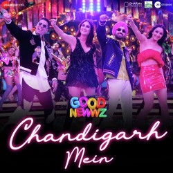 Chandigarh Mein (Good News) Badshah,Harrdy Sandhu,Lisa Mishra,Asees Kaur