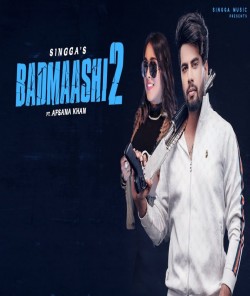 Badmaashi 2 Singga,Afsana Khan