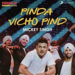 Pinda Vichon Pind (Folk Recreation) Mickey Singh