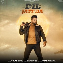 Dil Jatt Da Gulab Sidhu