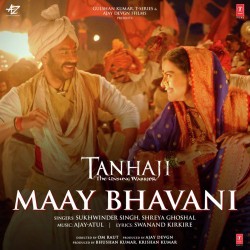 Maay Bhavani (Tanhaji The Unsung Warrior) Sukhwinder Singh, Shreya Ghoshal