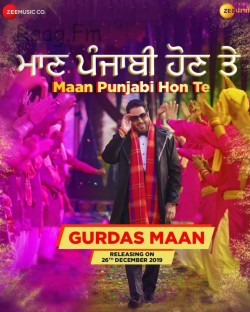 Maan Punjabi Hon Te Gurdas Maan