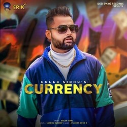 Currency Gulab Sidhu