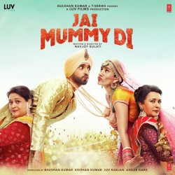 Jai Mummy Di Jassi Gill,Neha Kakkar