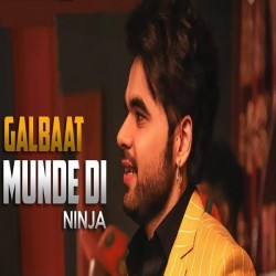 Galbaat Munde Di Ninja